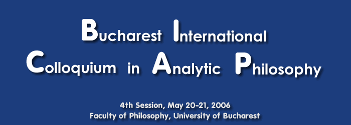  Bucharest International Colloquium in Analytic Philosophy 